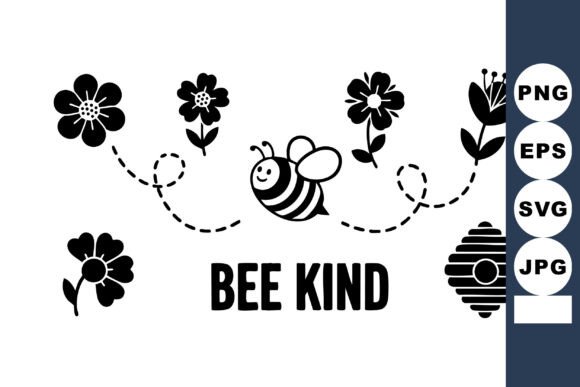Bee Kind Vector: Graphics & Illustrations for Crafters